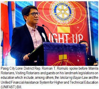 Pasig City Lone District Rep. Roman T. Romulo spoke before Manila Rotarians, Visiting Rotarians and guests on his landmark legislations on education which include, among others, the Iskolar ng Bayan Law and the Unified Financial Assistance System for Higher and Technical Education (UNIFAST) Bill.