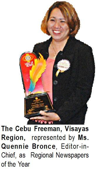The Cebu Freeman, Visayas Region, represented by Ms. Quennie Bronce, Editor-in-Chief, as Regional Newspapers of the Year
