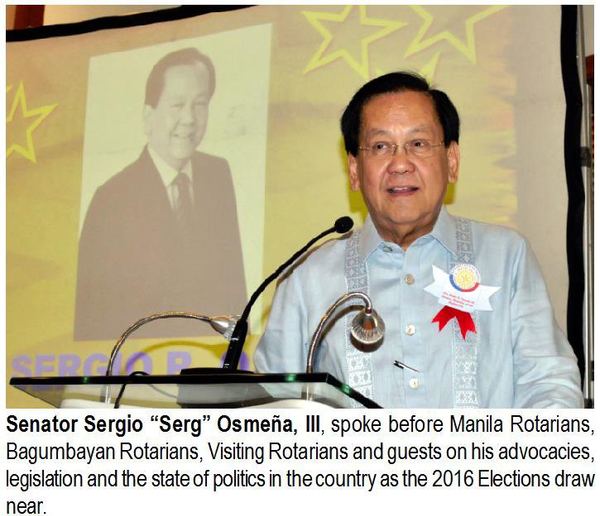 Senator Sergio "Serg" Osmeña, III, spoke before Manila Rotarians, Bagumbayan Rotarians, Visiting Rotarians and guests on his advocacies, legislation and the state of politics in the country as the 2016 Elections draw near.