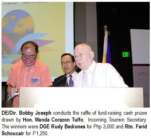 DE/Dir. Bobby Joseph conducts the raffle of fund-raising cash prizes drawn by Hon. Wanda Corazon Tulfo, Incoming Tourism Secretary. The winners were DGE Rudy Bediones for Php 3,000 and Rtn. Farid Schoucair for P1,250