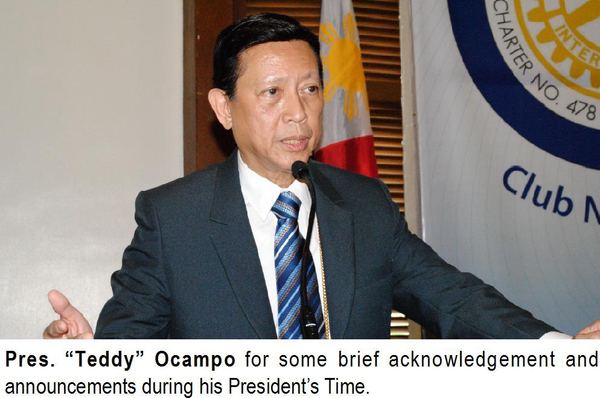 Pres. “Teddy” Ocampo for some brief acknowledgement and announcements during his President's Time.