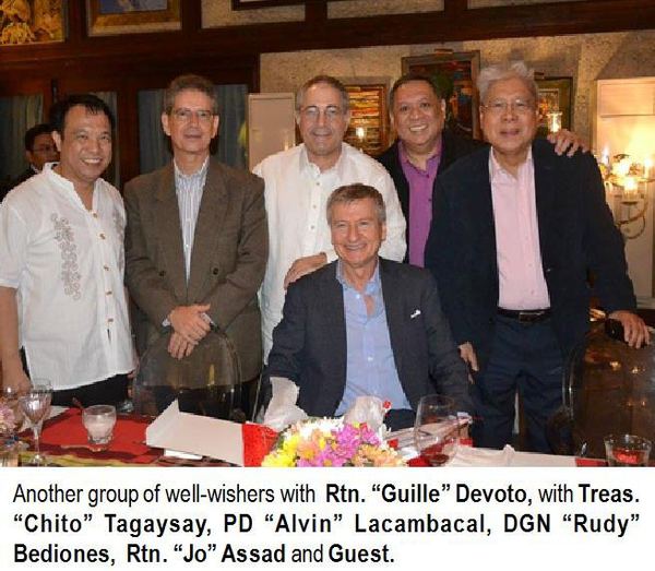 Another group of well-wishers with Rtn. "Guille" Devoto, with Treas. "Chito" Tagaysay, PD "Alvin" Lacambacal, DGN "Rudy" Bediones, Rtn. "Jo" Assad and Guest.