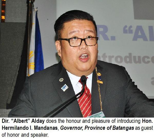 Dir. “Albert” Alday does the honour and pleasure of introducing Hon. Hermilando I. Mandanas, Governor, Province of Batangas as guest of honor and speaker.