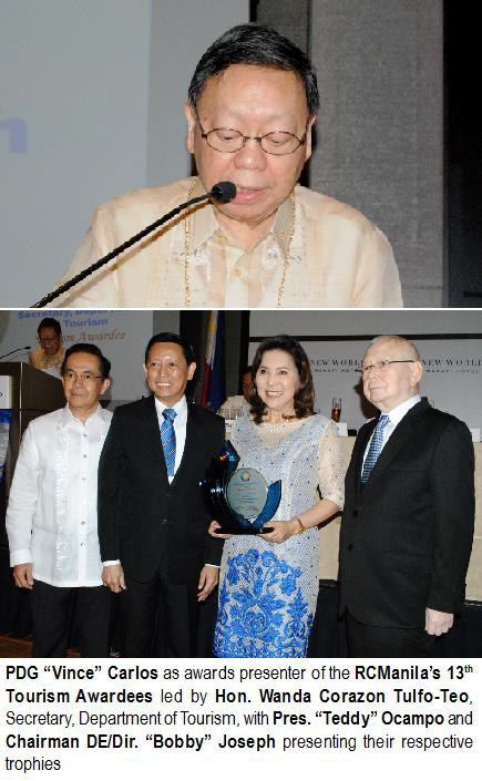 PDG “Vince” Carlos as awards presenter of the RCManila’s 13th Tourism Awardees led by Hon. Wanda Corazon Tulfo-Teo, Secretary, Department of Tourism, with Pres. “Teddy” Ocampo and Chairman DE/Dir. “Bobby” Joseph presenting their respective trophies
