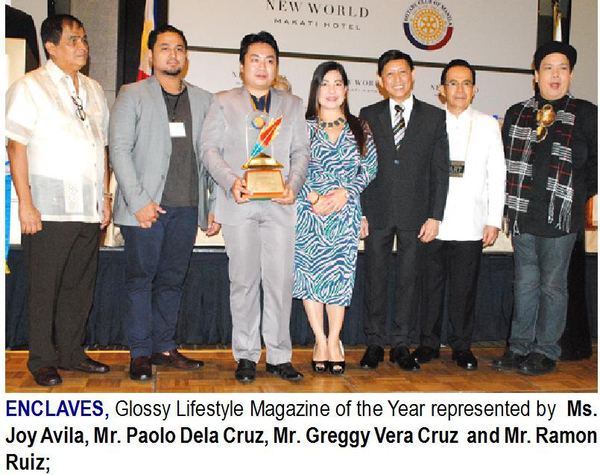 ENCLAVES, Glossy Lifestyle Magazine of the Year represented by Ms. Joy Avila, Mr. Paolo Dela Cruz, Mr. Greggy Vera Cruz and Mr. Ramon Ruiz;