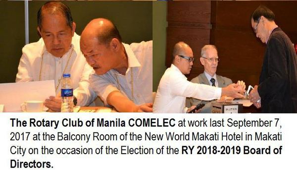 The Rotary Club of Manila COMELEC at work last September 7, 2017 at the Balcony Room of the New World Makati Hotel in Makati City on the occasion of the Election of the RY 2018-2019 Board of Directors.