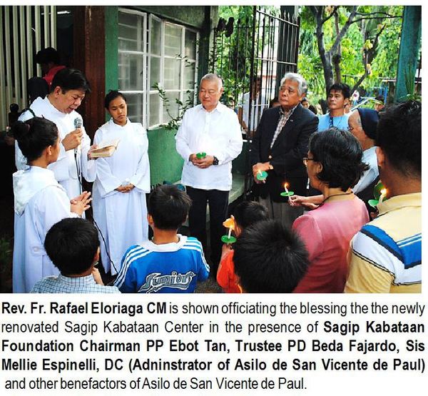 Rev. Fr. Rafael Eloriaga CM is shown officiating the blessing of the newly renovated Sagip Kabataan Center in the presence of Sagip Kabataan Foundation Chairman PP Ebot Tan, Trustee PD Beda Fajardo, Sis Mellie Espinelli, DC (Administrator of Asilo de San Vicente de Paul) and other benefactors of Asilo de San Vicente de Paul.