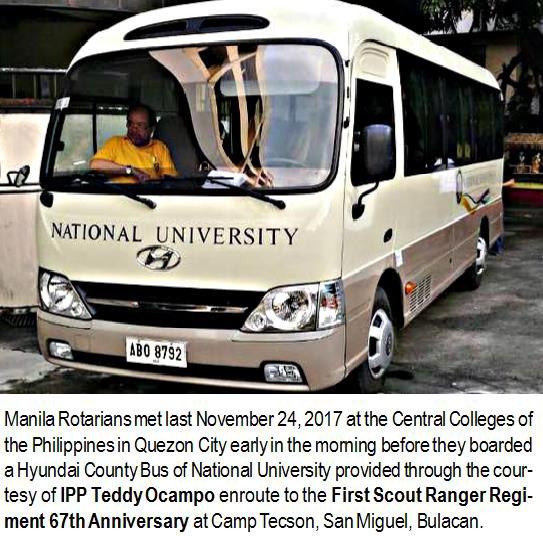 Manila Rotarians met last November 24, 2017 at the Central Colleges of the Philippines in Quezon City early in the morning before they boarded a Hyundai County Bus of National University provided through the courtesy of IPP Teddy Ocampo enroute to the First Scout Ranger Regiment 67th Anniversary at Camp Tecson, San Miguel, Bulacan.