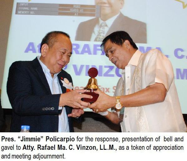 Pres. “Jimmie” Policarpio for the response, presentation of bell and gavel to Atty. Rafael Ma. C. Vinzon, LL.M., as a token of appreciation and meeting adjournment.