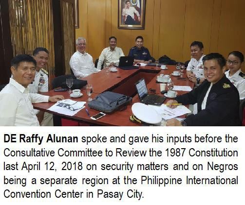 DE Raffy Alunan spoke and gave his inputs before the Consultative Committee to Review the 1987 Constitution last April 12, 2018 on security matters and on Negros being a separate region at the Philippine International Convention Center in Pasay City.