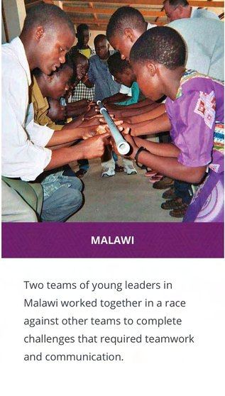 Two teams of young leaders in Malawi worked together in a race against other teams to complete challenges that required teamwork and communication.