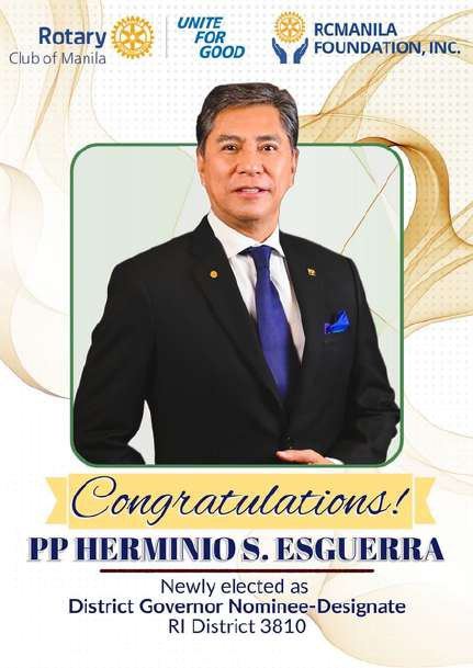 The Election Results Are Out: PP Herminio “Hermie” Esguerra is the District Governor Nominee-Designate of District 3810 for Rotary Year 2028-2029